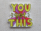 First view of You Got This Needle Minder.
