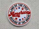 First view of America, Land of the Free Because of the Brave Needle Minder.