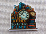 Minder with a clock and book design, featuring the text 'So Many Books So Little Time'.