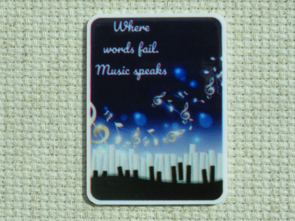 First view of When Words Fail, Music Speaks Needle Minder.