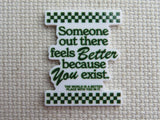 First view of Someone Out There Fells Better Because You Exist Needle Minder.