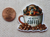 Second view of I Need Coffee Dachshund Needle Minder.