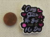 Second view of Cross Stitch is the Best Part of My Day Needle Minder.