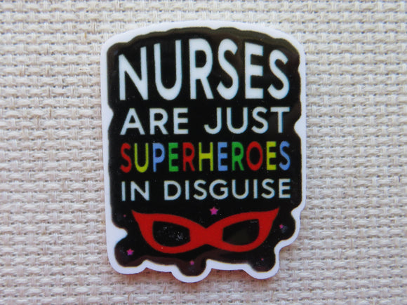 First view of Nurses Are Just Superheroes in Disguise Needle Minder.