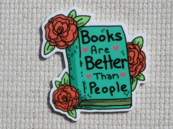 First view of Books Are Better Than People Needle Minder.