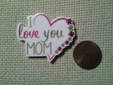 Second view of the I Love You Mom Heart Needle Minder