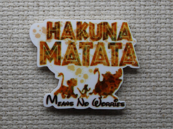 First view of Hakuna Matata Means No Worries Needle Minder.