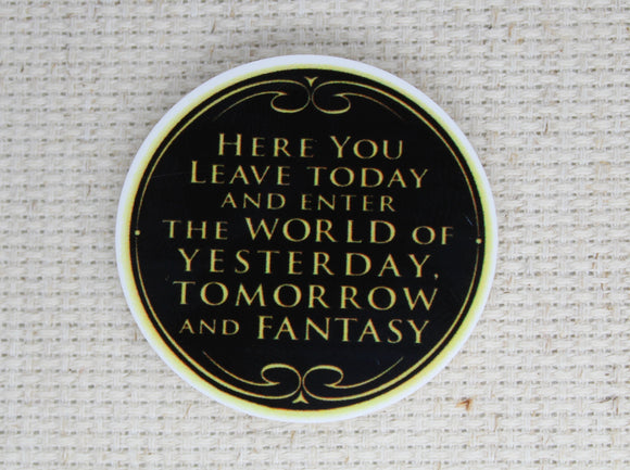 First view of Here You Leave Today and Enter the World of Yesterday, Tomorrow and Fantasy Needle Minder.