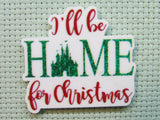 First view of the I'll Be Home for Christmas Needle Minder