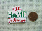 Second view of the I'll Be Home for Christmas Needle Minder