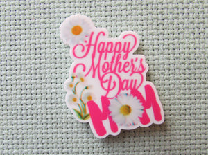First view of the Happy Mother's Day Mom Needle Minder