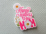 First view of the Happy Mother's Day Mom Needle Minder