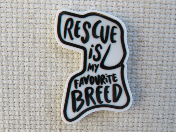 First view of Rescue is My Favourite Breed Needle Minder.
