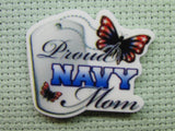 First view of the Proud Navy Mom with Butterfly and Dog Tags Needle Minder