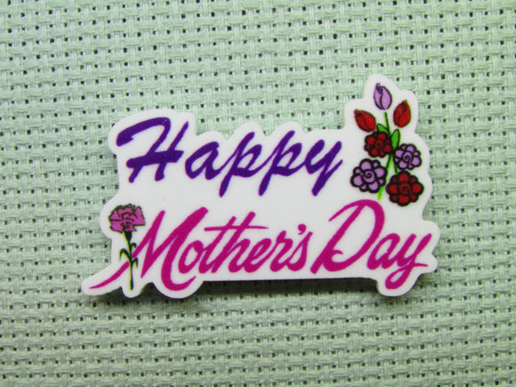 First view of the Happy Mother's Day Needle Minder