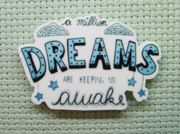 First view of the A Million Dreams Are Keeping Me Awake Needle Minder