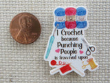 Second view of I Crochet Because Punching People is Frowned Upon Needle Minder.