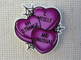 First view of I Myself Am Strange and Unusual Needle Minder.