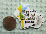 Second view of the All you need is Faith, Trust and a little bit of Pixie dust Tinkerbell Needle Minder
