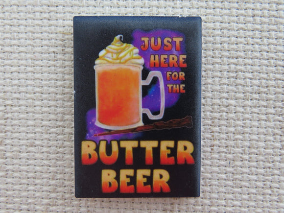 First view of Just Here for the Butterbeer Needle Minder.