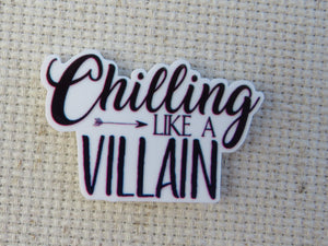 First view of Chilling Like A Villain Needle Minder.