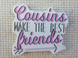 First view of Cousins Make The Best Friends Needle Minder.