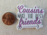 Second view of Cousins Make The Best Friends Needle Minder.