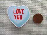Second view of the Love You Conversation Heart Needle Minder