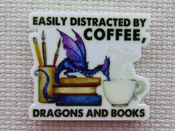 First view of Easily Distracted By Coffee, Dragons and Books Needle Minder.