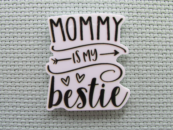 First view of the Mommy is my Bestie Needle Minder