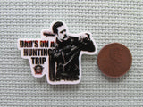 Second view of the Dad's on a Hunting Trip Needle Minder