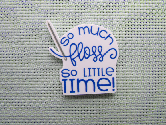 First view of the So much Floss So little time! Needle Minder