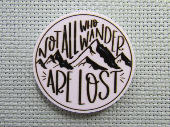 First view of the Not All Who Wander Are Lost Needle Minder