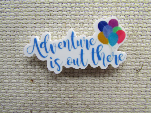 First view of the Adventure is Out There Up! Balloons Needle Minder