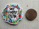 Second view of the Not Today Satan Needle Minder