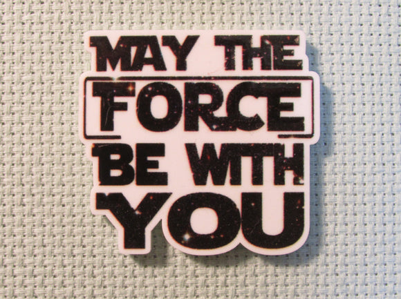 First view of the May the Force Be With You Needle Minder