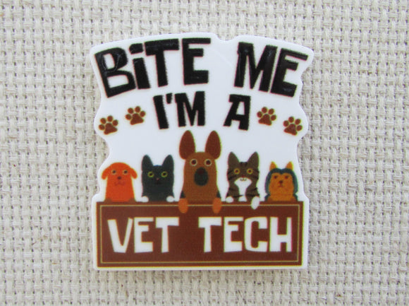 First view of Bite Me I'm A Vet Tech Needle Minder.