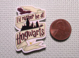 Second view of the I'd Rather Be At Hogwarts Needle Minder
